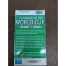 The History Of The World Cup 1966 To 1990 VHS 80 Min Running Time Sportsworld Video 1992