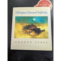Glimpses Toward Infinity By Gordon Parks Hardcover Photography Art Book