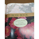 The Ultimate Rose Book By Stirling Macoboy Hardcover With Floral Photos 1500 Rose Varieties Published By Harry Abrams