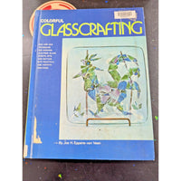 Colorful Glasscrafting By Jos H. Epseers-Van Veen Hardcover Library Edition Craf