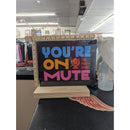 Youre On Mute: The Party Game