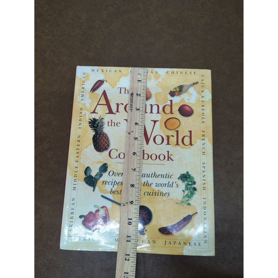 The Around The World Cookbook Hardcover - Over 350 Authentic Recipes From Global Cuisines